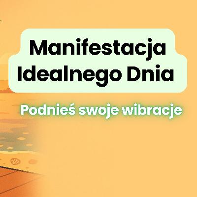 Medytacja Poranna – Ustawianie Intencji Na Dziś, Afirmacje i Wizualizacja plus Podniesienie Wibracji Medytacja Poranna – Ustawianie Intencji Na Dziś, Afirmacje i Wizualizacja plus Podniesienie Wibracji