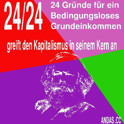 24 Greift den Kapitalismus im seinem Kern an 24 Greift den Kapitalismus im seinem Kern an