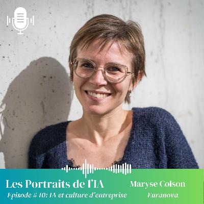 #11 Maryse Colson : Construire une Culture d’Entreprise Innovante, Inclusive et Dynamique