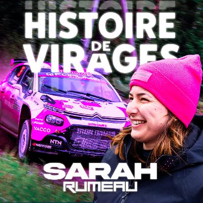 Sarah Rumeau : Une FEMME PRODIGE du Rallye !