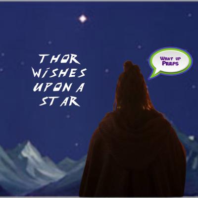 Thor Wishes upon a Star