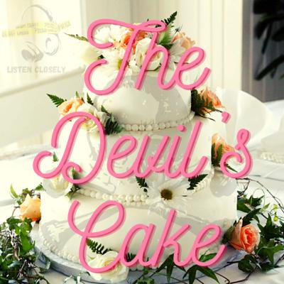 The Devil’s Cake The Devil’s Cake