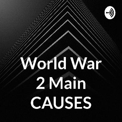 World War II Causes