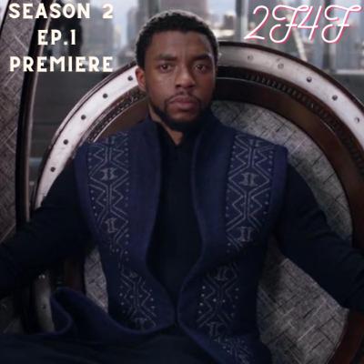 Season 2 EP. 1 Season Premiere