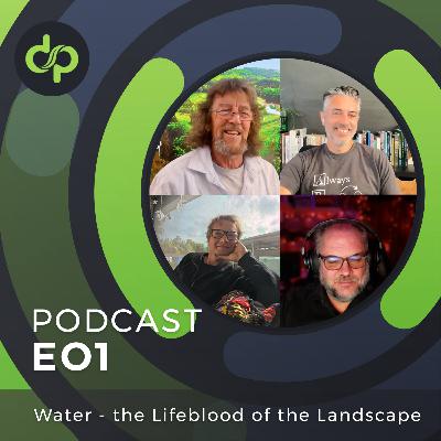 Water — The Lifeblood of the Landscape Water — The Lifeblood of the Landscape