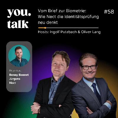 you.talk #58 | Vom Brief zur Biometrie: Wie Nect die Identitätsprüfung neu denkt (Benny Bennet Jürgens) you.talk #58 | Vom Brief zur Biometrie: Wie Nect die Identitätsprüfung neu denkt (Benny Bennet Jürgens)