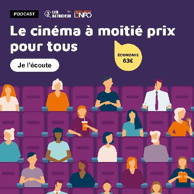 Le cinéma à moitié prix pour tous