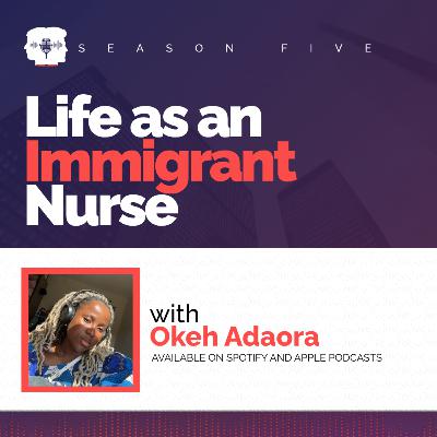 Life as an Immigrant Nurse: Ada's story Life as an Immigrant Nurse: Ada's story