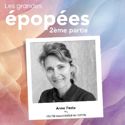 Parcours d'une militante associative dans la santé : avec Anne Festa (2/2)