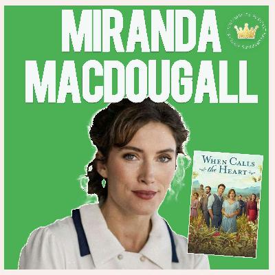 Miranda MacDougall Podcaster Junket Interview (When Calls the Heart s13)