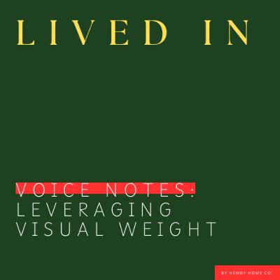 Leveraging Visual Weight
