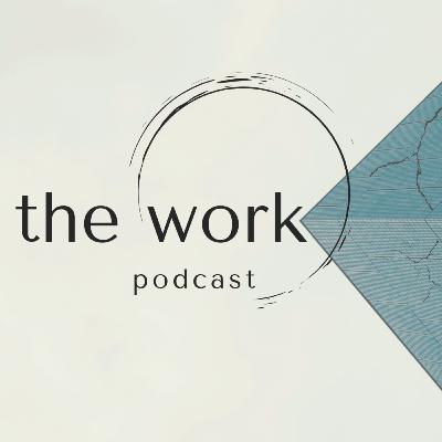 What is The Work?