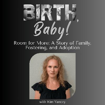 Room for More: A Story of Family, Fostering, and Adoption