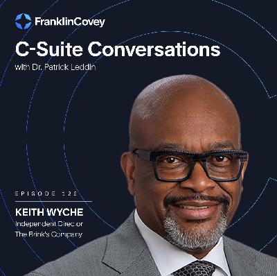 Keith Wyche: From Contributor to Leader - What Every Professional Needs to Know