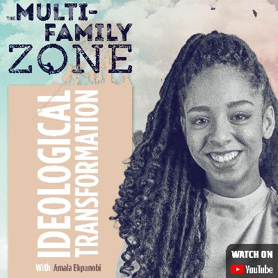 Ideological Transformation W/ Amala Ekpunobi