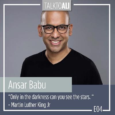 EP04 - Ansar Babu - Who Took My Breath Away