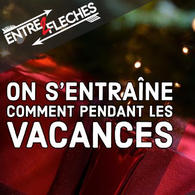 S4-E04 - Les Vacances, tournois et championnats