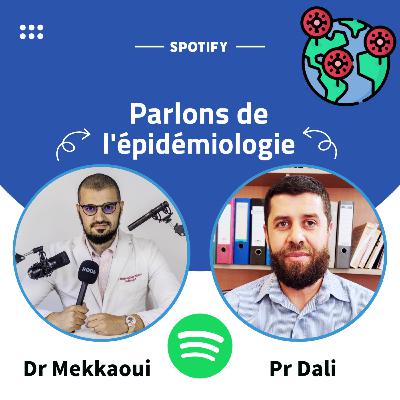 Parlons de l'épidémiologie et médecine préventive