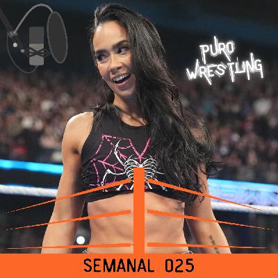 Semanal #25: AJ Lee is back!