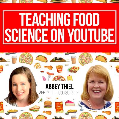 Abbey Thiel - Abbey The Food Scientist | Food Science on YouTube