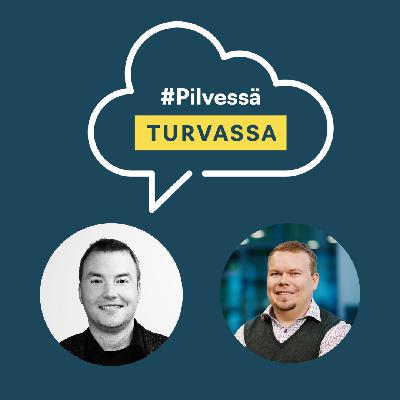 4. #Pilvessä turvassa: Tunnista ja hallitse tietoturvariskit pilvessä