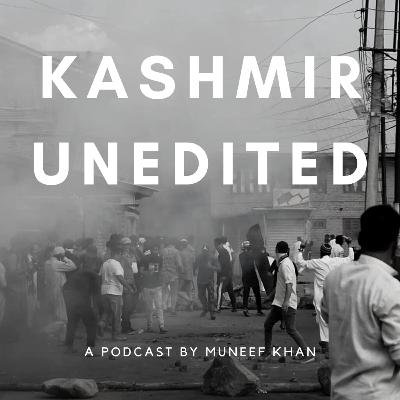 Kashmir Unedited