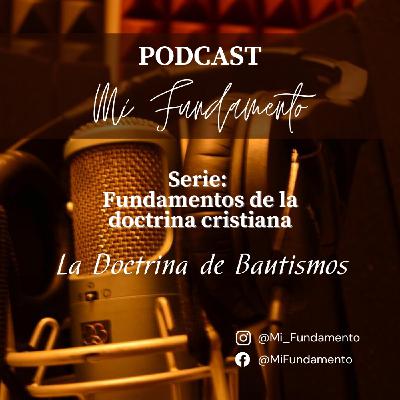 Fundamentos de la doctrina cristiana - La doctrina de bautismos