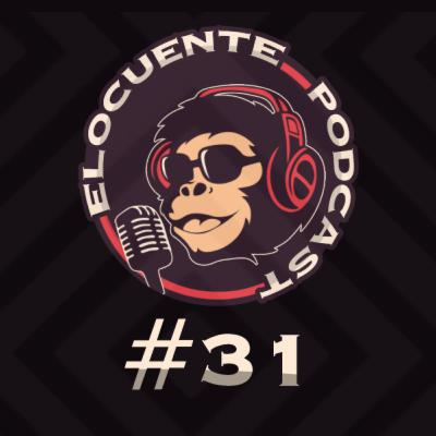 Guerra Entre Pandillas | Elocuente El Podcast | Episodio 31
