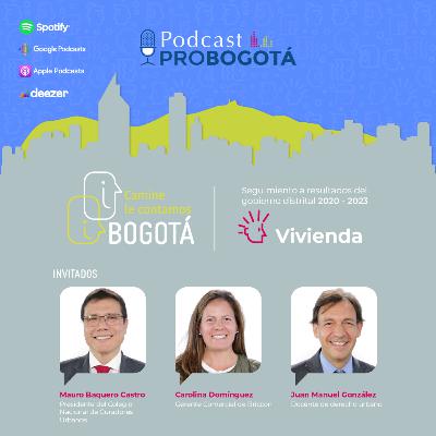 Camine le contamos Bogotá: Vivienda Camine le contamos Bogotá: Vivienda