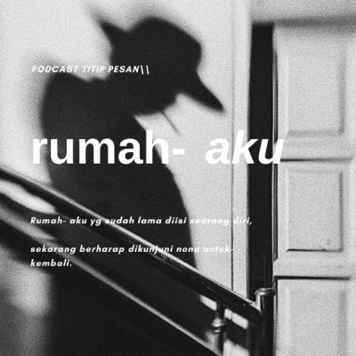 rumah aku rumah aku