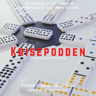 Risikovurdering og beslutningspsykologi