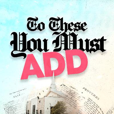 To These You Must Add by William Hutson