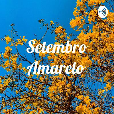 Setembro Amarelo  (Trailer) Setembro Amarelo  (Trailer)