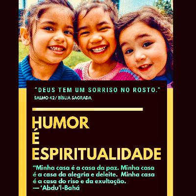 Humor e Espiritualidade Humor e Espiritualidade