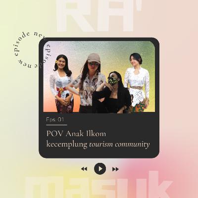 RA'MASUK PODCAST #1 - Forum Duta Wisata Balikpapan