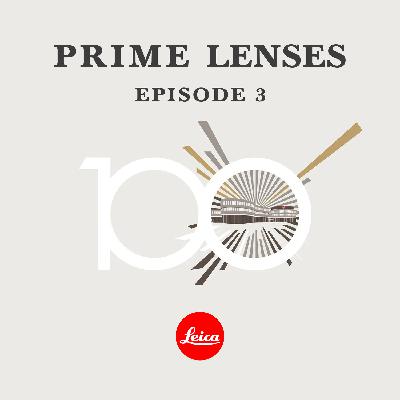 Leica 100 Special Episode 3