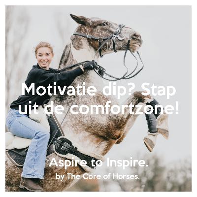 #S2E2 Motivatie dip? Stap uit je comfortzone!