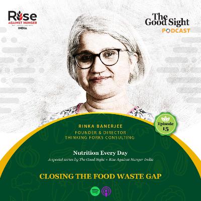 Closing The Food Waste Gap
