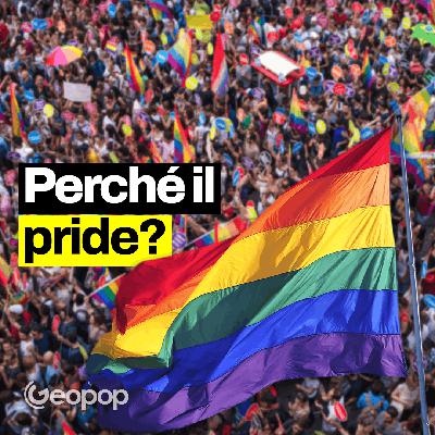 260 - La storia del pride: come è nato e perché viene svolto ancora oggi