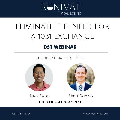 BONUS Episode - Webinar: Eliminate the need for a 1031 exchange with Brett Swarts
