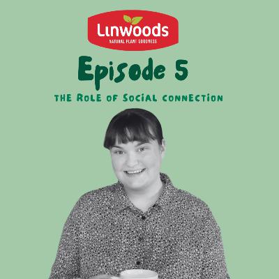 S3 - #5 Georgia Spence: The Role of Social Connection