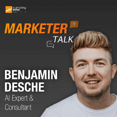 Marketer Talk mit Benjamin Desche