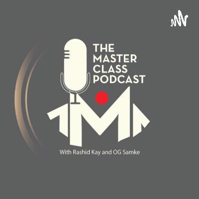 The MasterClass Podcast EP 62