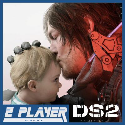 Death Stranding 2 is Amazing & Xbox is Falling Apart - Episode 387 Death Stranding 2 is Amazing & Xbox is Falling Apart - Episode 387