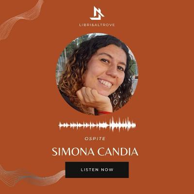 INTERVISTA A SIMONA CANDIA