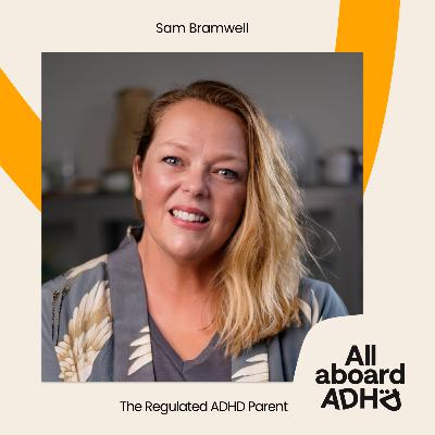 The Regulated ADHD Parent