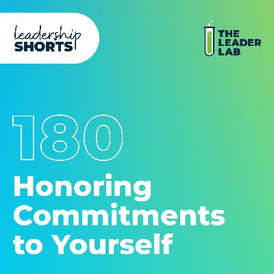 Honoring Commitments to Yourself