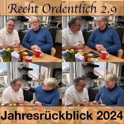 Jahresrückblick 2024 - R.O. #2.9