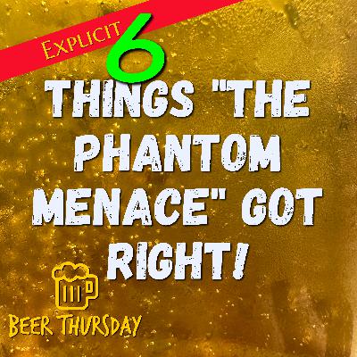 6 Things "The Phantom Menace" Got Right!