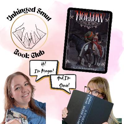 Ep 26 Hollow by C.M. Nascosta